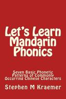 Let's Learn Mandarin Phonics 1542785502 Book Cover