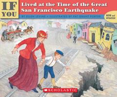 If You Lived At The Time Of The Great San Francisco Earthquake (If You.) 0439846900 Book Cover