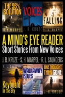 A Mind's Eye Reader: Short Stories From New Voices 0359066062 Book Cover