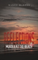 Reflections: Murder at the Beach B0C52ZF4JP Book Cover