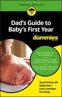 Dad's Guide to Baby's First Year for Dummies 1119275792 Book Cover