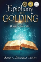 Epiphany - THE GOLDING 0994216793 Book Cover