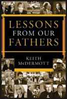 Lessons from Our Fathers 1930754914 Book Cover