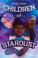 Children of Stardust 1324053038 Book Cover