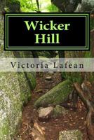Wicker Hill 1546629602 Book Cover