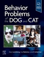 Behavior Problems of the Dog and Cat 0702082147 Book Cover