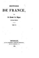 Histoire de France - Tome VII 153491126X Book Cover
