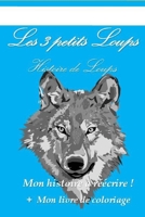 Les 3 petits loups B08M8DRZFC Book Cover