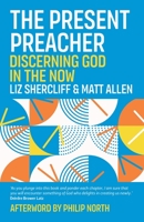 The Present Preacher 1786223864 Book Cover