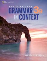 Grammar in Context 3: Split Edition B 1305075552 Book Cover