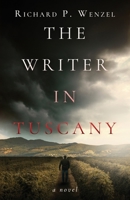 The Writer in Tuscany B0DQ2CJ4LC Book Cover