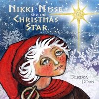Nikki Nisse and the Christmas Star: A Nordic Tale of Santa 069299114X Book Cover