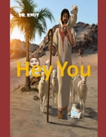 Hey You B0BT4BTZV7 Book Cover