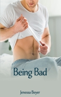 Being Bad B0B3G3YQXJ Book Cover