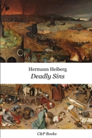 Deadly Sins - Hermann Heiberg. Newly translated into English. B0F4LH7SL8 Book Cover