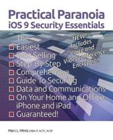 Practical Paranoia: iOS 9 Security Essentials 1516865790 Book Cover