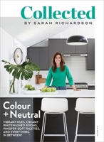 Collected: Colour + Neutral, Volume No 3 1982167076 Book Cover