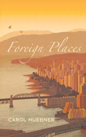 Foreign Places 1728334594 Book Cover