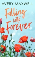 Falling Into Forever B0CL7X1TXQ Book Cover