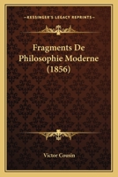Fragments de Philosophie Moderne 1271376229 Book Cover