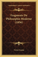 Fragments de Philosophie Moderne 1271376229 Book Cover