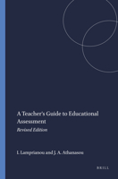 A Teacher's Guide to Educational Assessment: Revised Edition 9087909128 Book Cover