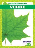 Verde (Green) (Tadpole Books Spanish Edition) (Diversion Con Colores (Fun With Colors)) 1645270661 Book Cover