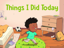 Things I Did Today: English Edition 0228702518 Book Cover