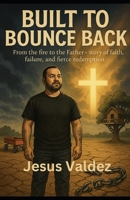 Built to Bounce Back B0FNNGP3X5 Book Cover