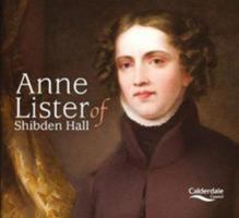 Anne Lister of Shibden Hall 2018 1999940415 Book Cover