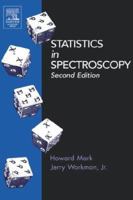 Statistics in Spectroscopy, Second Edition 0124725309 Book Cover