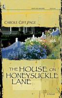 The House on Honeysuckle Lane (Heartland Memories Series, Book 1) 0840767773 Book Cover