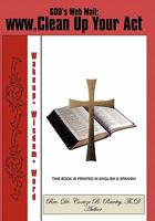 WWW.Clean Up Your Act 1456713205 Book Cover