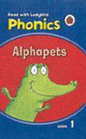 Alphapets (Phonics) 1846463262 Book Cover