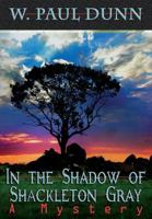 In the Shadow of Shackleton Gray 0615967000 Book Cover