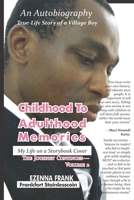 Childhood to Adulthood Memories: The Journey Continues Vol. 2 B0GQDCYGCK Book Cover