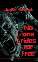 No One Rides for Free B0BD8LKW27 Book Cover