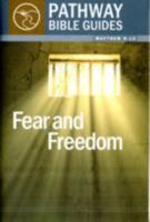 Fear & Freedom 1921441321 Book Cover