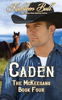 Caden (The McKeegans) B0BNZ6G2LP Book Cover