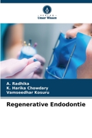 Regenerative Endodontie 6206105245 Book Cover