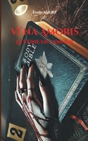 Véna Amoris: La veine de l'Amour (French Edition) 2322574732 Book Cover
