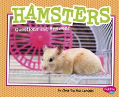 Hamsters: Questions and Answers 1515703525 Book Cover