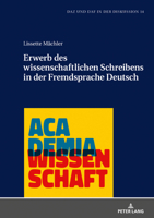 Erwerb Des Wissenschaftlichen Schreibens in Der Fremdsprache Deutsch 3631810334 Book Cover