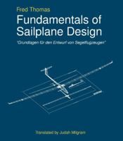 Fundamentals of Sailplane Design 0966955307 Book Cover