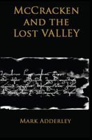 McCracken and the Lost Valley 1492181986 Book Cover