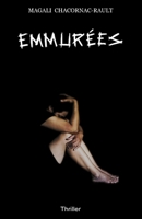 Emmurées (Les enquêtes de Matthew Colins et Anna lafont) 1712776061 Book Cover