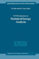 Iutam Symposium on Statistical Energy Analysis 9048151317 Book Cover