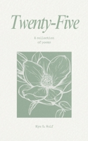 Twenty-Five B0FD9195S8 Book Cover