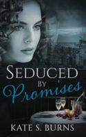 Seduced by Promises: A Dark Obsession Romantic Suspense (The Deception Series) 1969359056 Book Cover