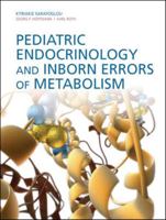 Pediatric Endocrinology and Inborn Errors of Metabolism 0071773142 Book Cover